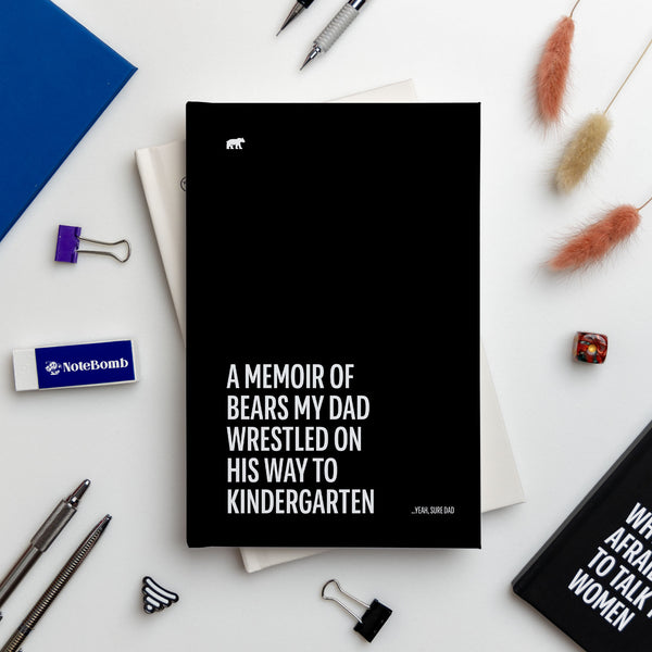 A Memoir of Bears My Dad Wrestled on his way to Kindergarten