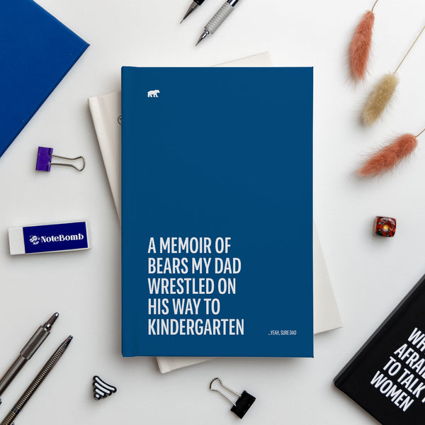 A Memoir of Bears My Dad Wrestled on his way to Kindergarten