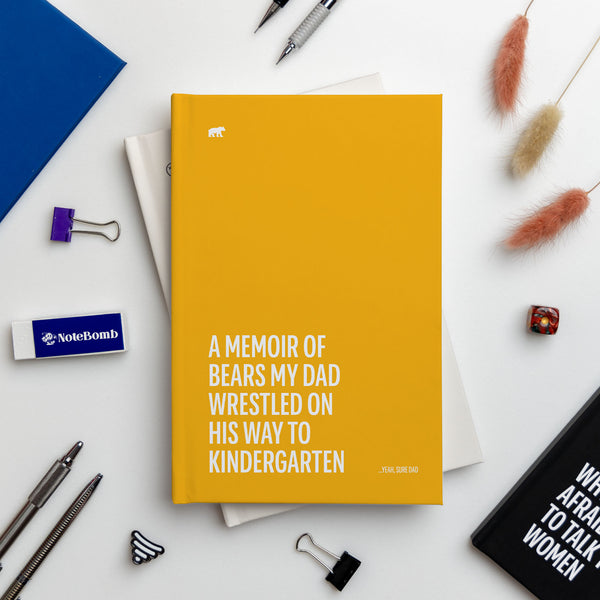 A Memoir of Bears My Dad Wrestled on his way to Kindergarten