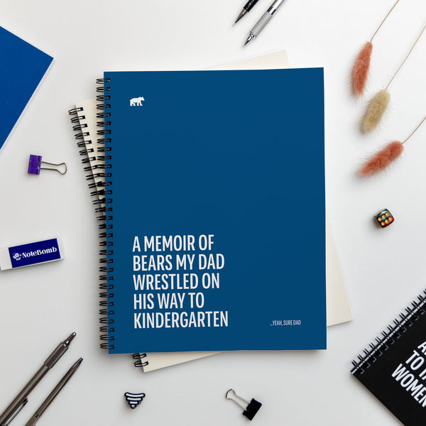 A Memoir of Bears My Dad Wrestled on his way to Kindergarten