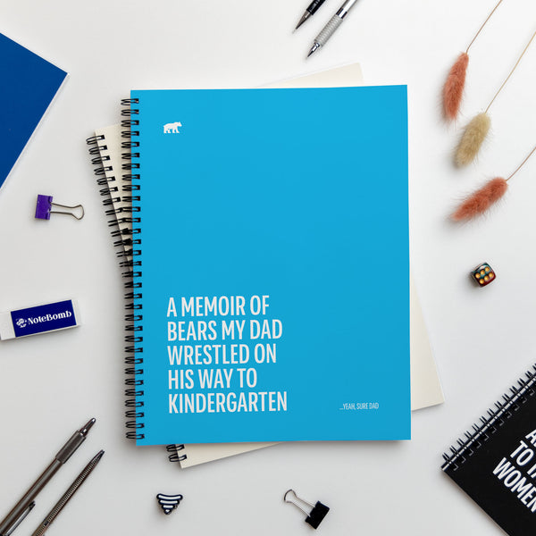 A Memoir of Bears My Dad Wrestled on his way to Kindergarten