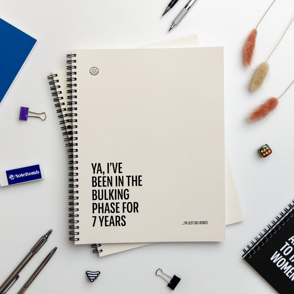 Ya, I've Been in the Bulking Phase for 7 Years