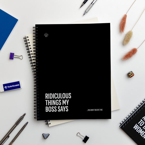 Ridiculous Things My Boss Says