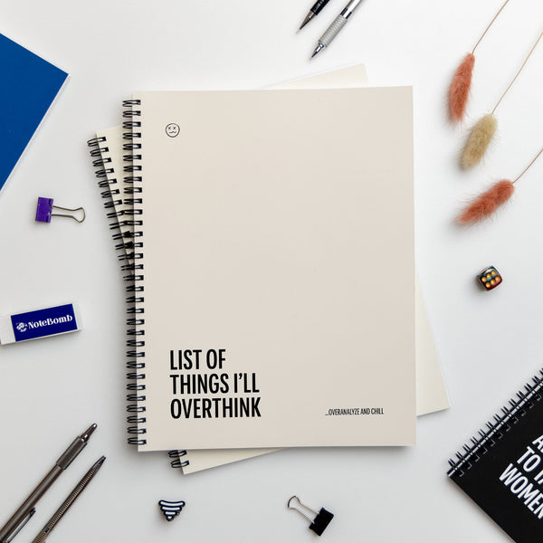 List of Things I'll Overthink