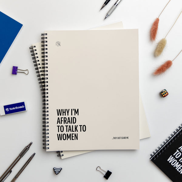 Why I'm Afraid to talk to Women