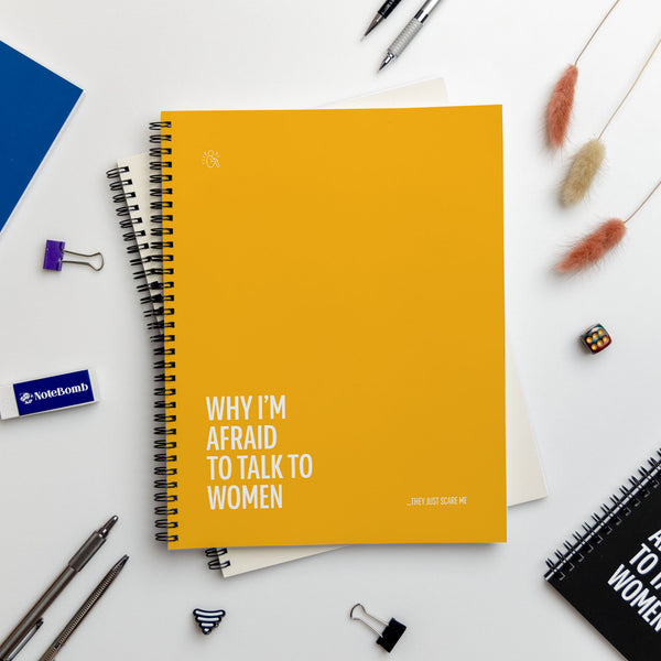 Why I'm Afraid to talk to Women